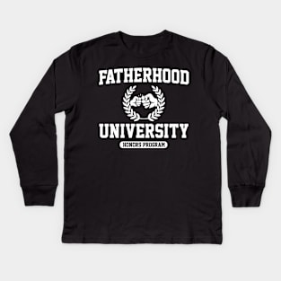 Dad Funny Quotes Fatherhood University Honors Program Kids Long Sleeve T-Shirt